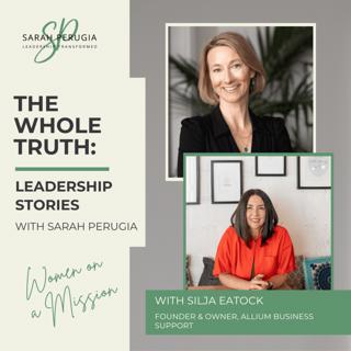 #20 - Silja Eatock - Leading with purpose and staying true to what matters