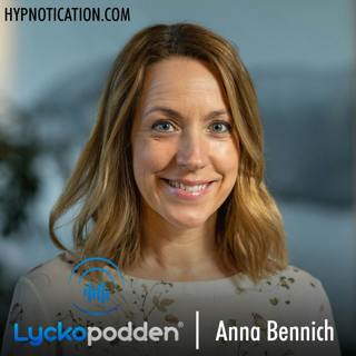 108. Anna Bennich - Såhär tar du dig ur ofrivillig ensamhet
