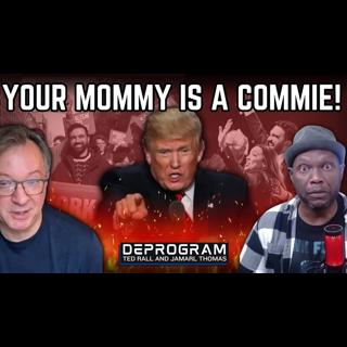 Evoking McCarthyism, Republicans Smear Democrats as “Communist” | DeProgram with Ted Rall and Jamarl Thomas