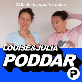 216. Je m'appelle Louise
