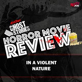 Horror Movie Review! In a Violent Nature