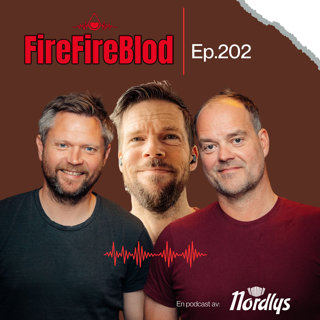Episode 202 - Søskenkjærlighet, sjansesløseri og sjokkretur i Sarpsborg