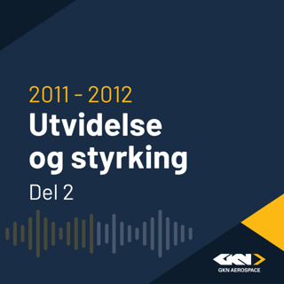 Utvidelse og styrking: Del 2 (2011-2012)