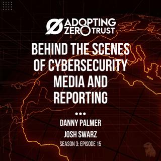 Behind the scenes of cybersecurity media and reporting