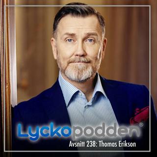 238. Thomas Erikson - Hemligheterna bakom bästsäljaren ”Omgiven av idioter”