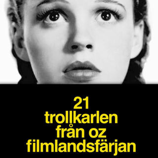 21 - Trollkarlen från Ozavsnittet