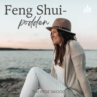36. Feng Shui-podden: Rensningsprocessen och vikten av att ha en målbild