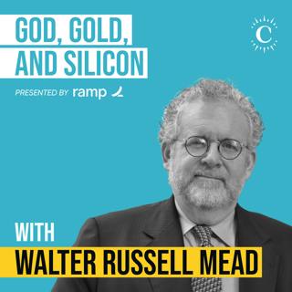 Walter Russell Mead - How America Keeps Winning - [Invest Like the Best, EP.490]