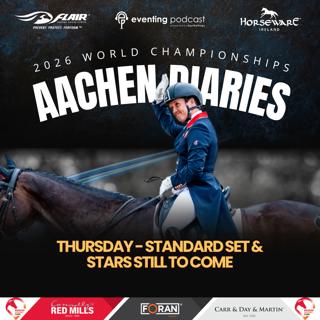 2026 Aachen Diaries: Thursday - Standard Set & Stars Still to Come