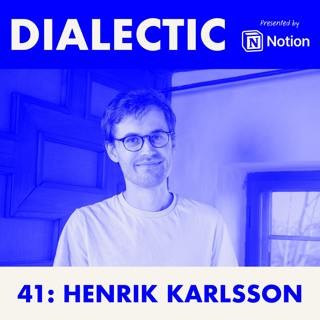41: Henrik Karlsson: Strolling Through Life's Labrynths