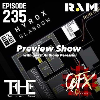 OFX EPISODE 235: HYROX GLASGOW PREVIEW WITH ANTHONY PERESSINI.