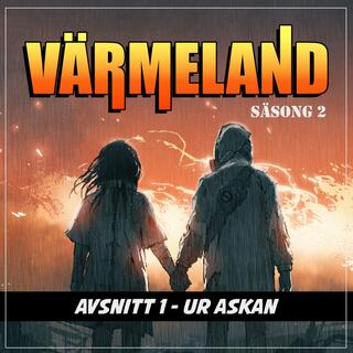 Mutant: Värmeland - Ur askan [s02e01]