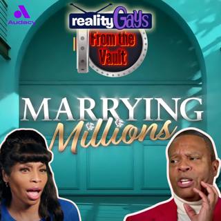 From the Vault: Marrying Millions 0218 "Rodney, It's Your Mama" 