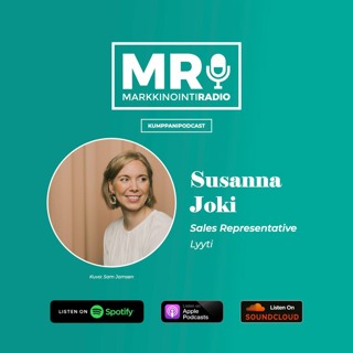 Jakso 45: Susanna Joki, Lyyti: "Onko tämä aikani arvoista?"