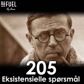 #205 - Eksistensielle spørsmål