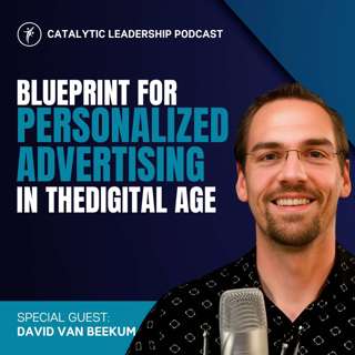 David Van Beekum's Blueprint for Personalized Advertising in the Digital Age