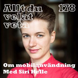 178 Om mobilanvändning med Siri Helle
