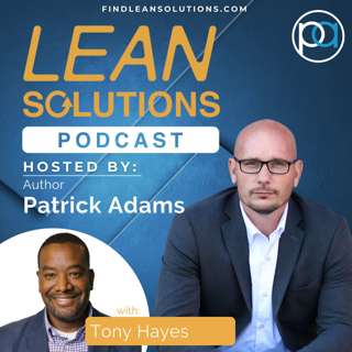 Lean Transformation with Tony Hayes