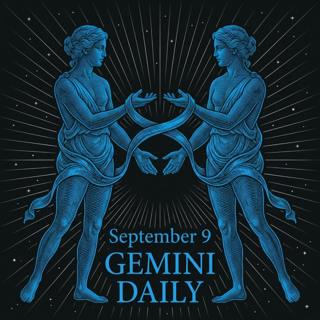 Wednesday, September 9, 2026 Gemini Horoscope Today
