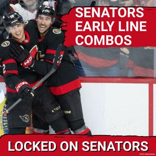 Ottawa Senators Line Combinations: Which Wingers Are Top-6, Who Will be "Stuck" On The 4th Line?