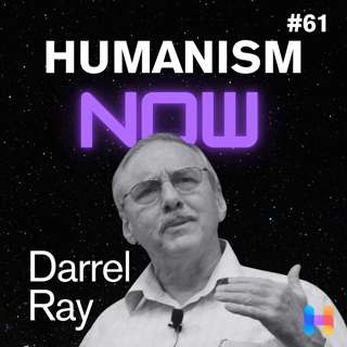 61. Empowering Leaders for Secular Groups that Thrive, with Darrel Ray