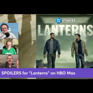 Bladtcast #695 - In Brightest Day, In Blackest Night: Our HBO Max 'Lanterns' Review Special"