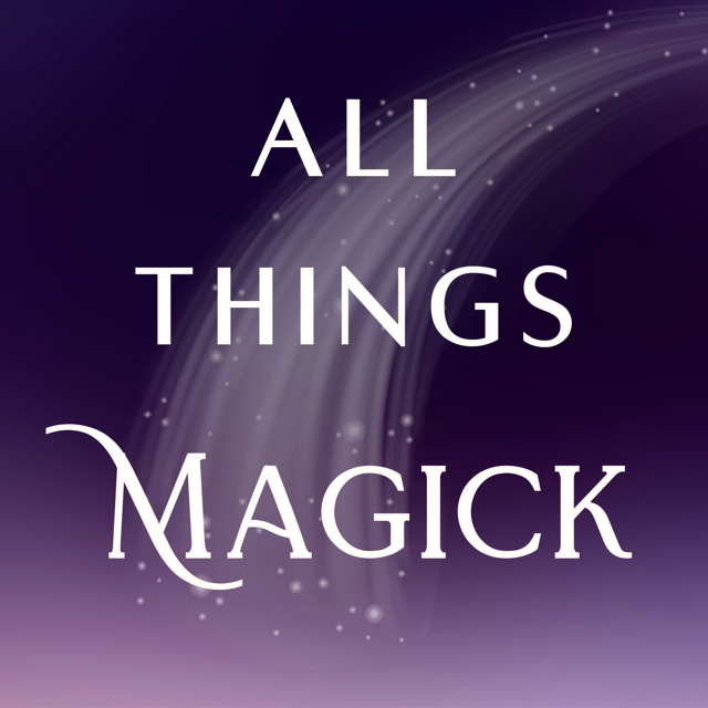 All Things Magick