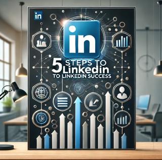 LinkedIn - the 5 step framework