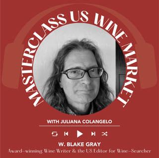 Ep. 2515 Juliana Colangelo interviews Blake Gray of Wine Searcher | Masterclass US Wine Market 
