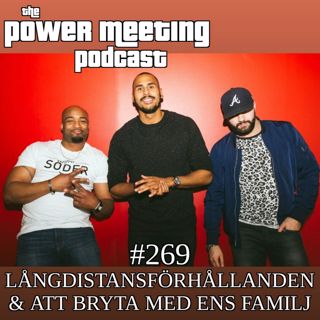 #269 – Långdistansförhållanden & att bryta med ens familj