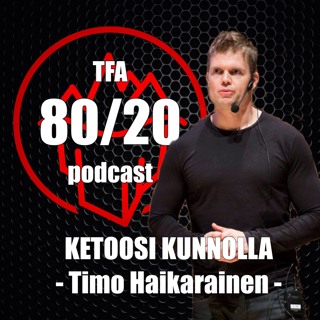 138. Ketoosi Kunnolla - Timo Haikarainen
