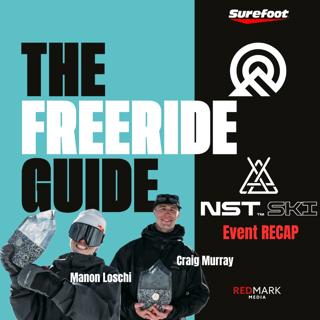 Natural Selection Ski RECAP - w/ Manon Loschi & Craig Murray