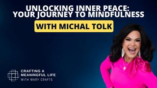 (EP 329) Unlocking Inner Peace: Michal Tolk's Journey to Mindfulness