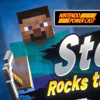 Steve In Smash, Animal Crossing Update, Mario 35, Nintendo Podcast, NPC Ep. 288