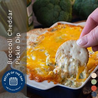 Broccoli Cheddar Pickle Dip