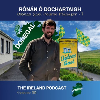 191. Rónán Ó Dochartaigh: Oideas Gael Course Manager - Part 1