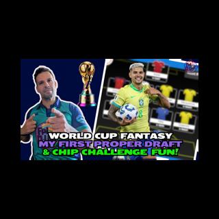 MY PROPER FIRST DRAFT! 🎉🚀| CHIP CHALLENGE, BRACKET & SCORE PREDICTIONS🍾 | WORLD CUP FANTASY 2026 🌍🏆