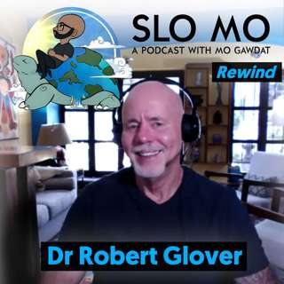 SLO MO REWIND: Dr. Robert Glover on Boundaries and the Pitfalls of Being a Nice Guy