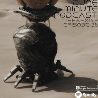 Dune: Part Two - Episode 36