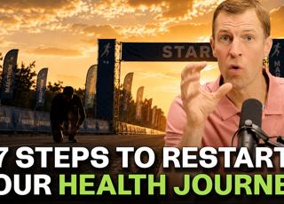 7 First Things I'd Do If I Had to Start My Health Journey Over