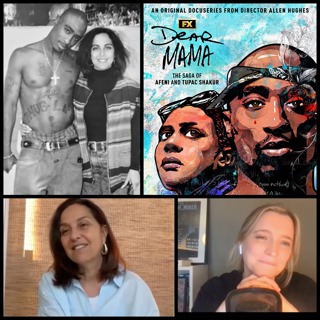 351: A conversation with activist, educator & Tupac Shakur's former manager Leila Steinberg. The power of art, Tupac & Allen Hughes' incredible doc series 'Dear Mama'