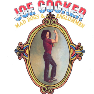 The rare 22 piece band | Joe Cocker - Mad Dogs & Englishmen