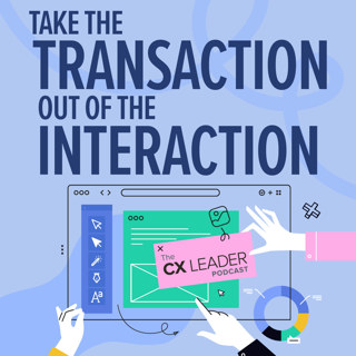 Take the Transaction Out Of the Interaction