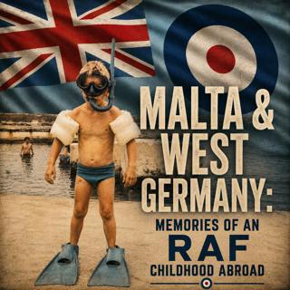 Malta & West Germany - Memories of an RAF Childhood Abroad (461)