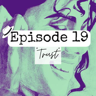 S1x19 "Trust"