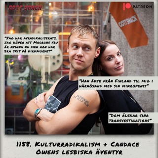 1158. DEL 2: Kulturradikalism & Candence Owens lesbiska äventyr