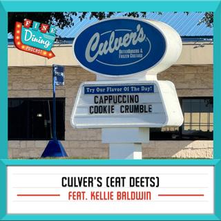 Culver's History feat. Kellie Baldwin [Part One]