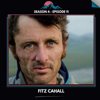 Fitz Cahall: States of Adventures & Finding Yourself By Getting Lost 