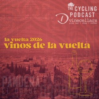 S14 Ep128: Vinos de La Vuelta | The wines of La Vuelta 