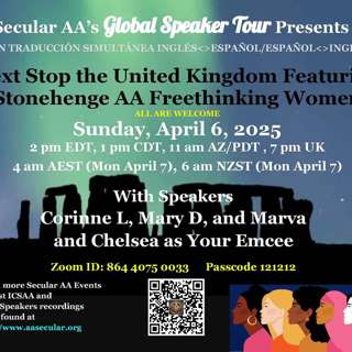 Secular AA Global Speaker Tour - Stonehenge AA Freethinking Women, UK - Apr 6, 2025 (Traducción Española)
